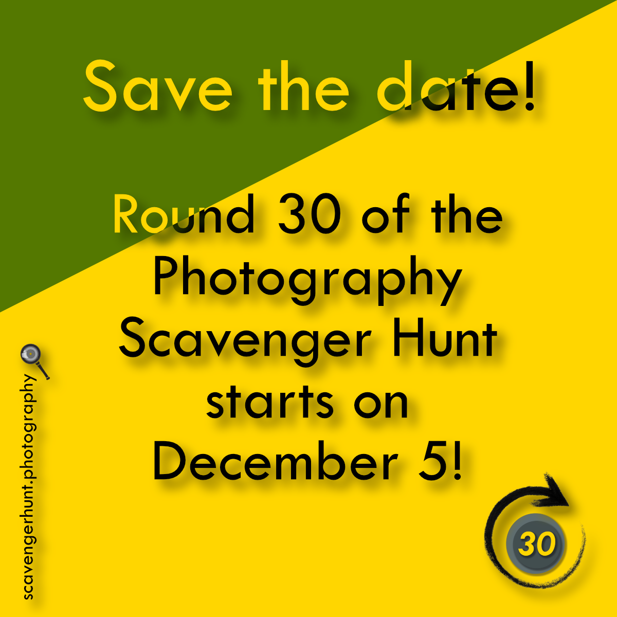 Save the Date for Round 30 of the Scavenger Hunt - December 5 2020