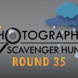 Round 35 Photography Scavenger Hunt with sunshine and rain drops